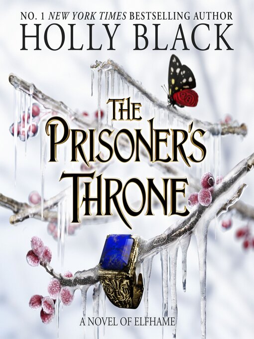 Title details for The Prisoner's Throne by Holly Black - Available